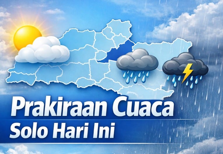 Prakiraan cuaca Solo hari ini 9 Maret 2026 berawan pagi hingga hujan ringan sore hari
