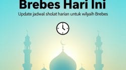 Jadwal sholat Brebes hari ini lengkap waktu Subuh Dzuhur Ashar Maghrib Isya